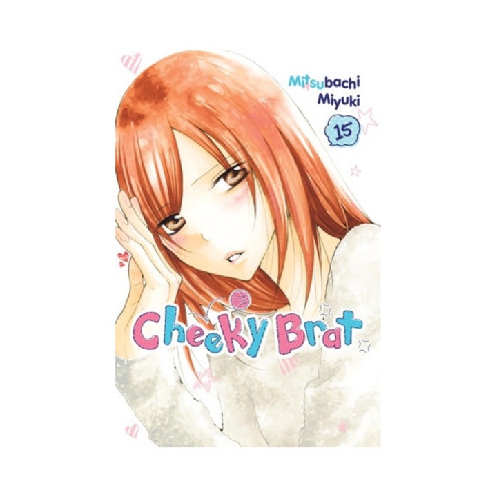 Cheeky Brat, Vol. 15: Volume 15 - Mitsubachi Miyuki