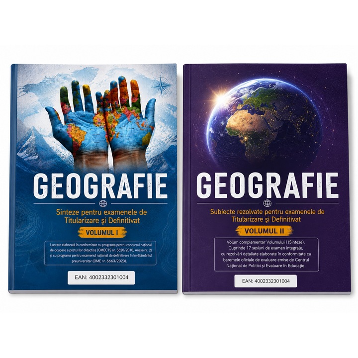 GEOGRAFIE - Sinteze pentru examenele de Titularizare si Definitivat Volumul I + Subiecte rezolvate Volumul II