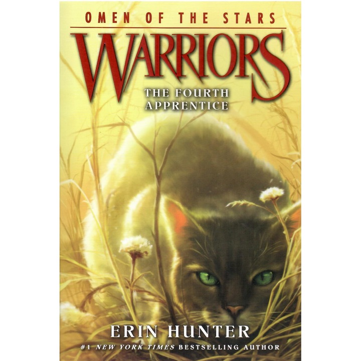 Erin Hunter: Четвъртият чирак (Warriors: Поличба на звездите, Книга 1)