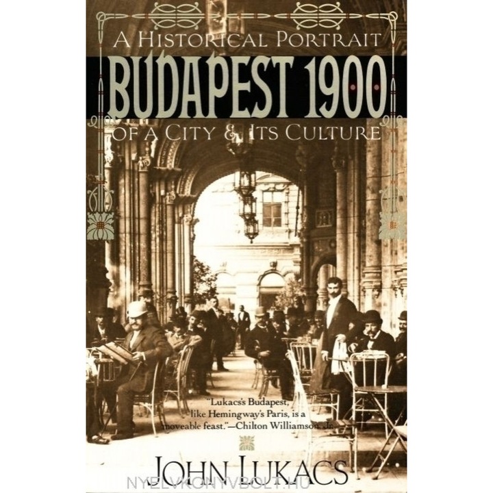 Будапеща 1900 - Исторически портрет на един град и неговата култура