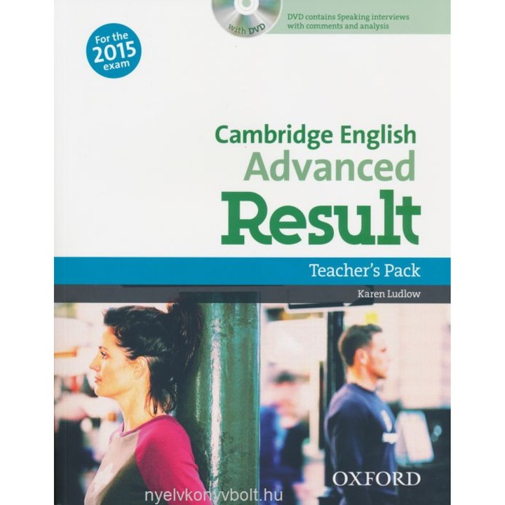 Cambridge English Advanced Result Teacher's Pack с DVD - За изпита през 2015 г.
