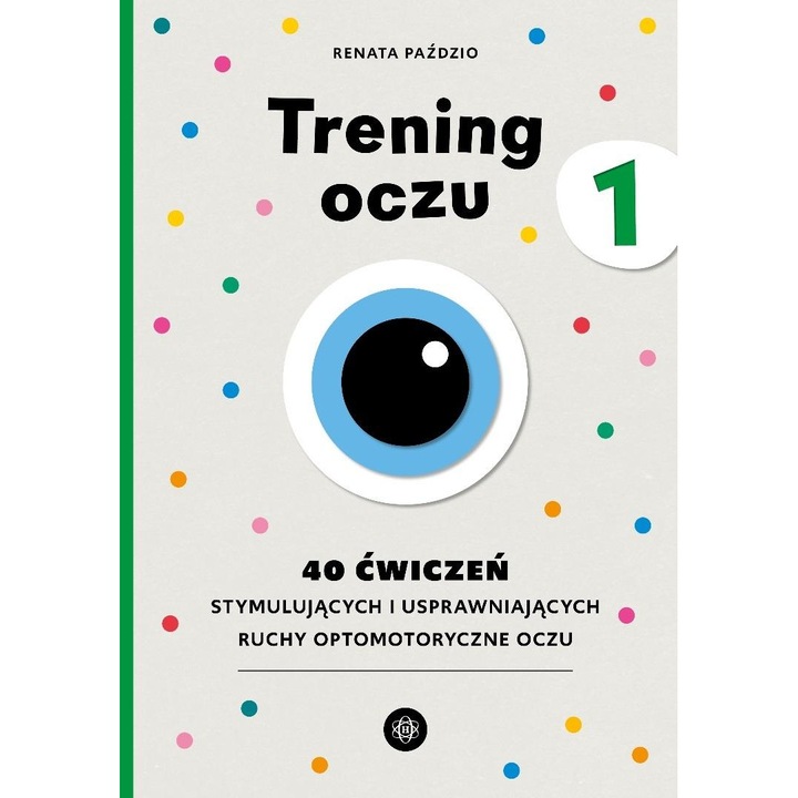 Set exercitii pentru antrenarea ochilor, Harmonia, 40 foi, educatie timpurie