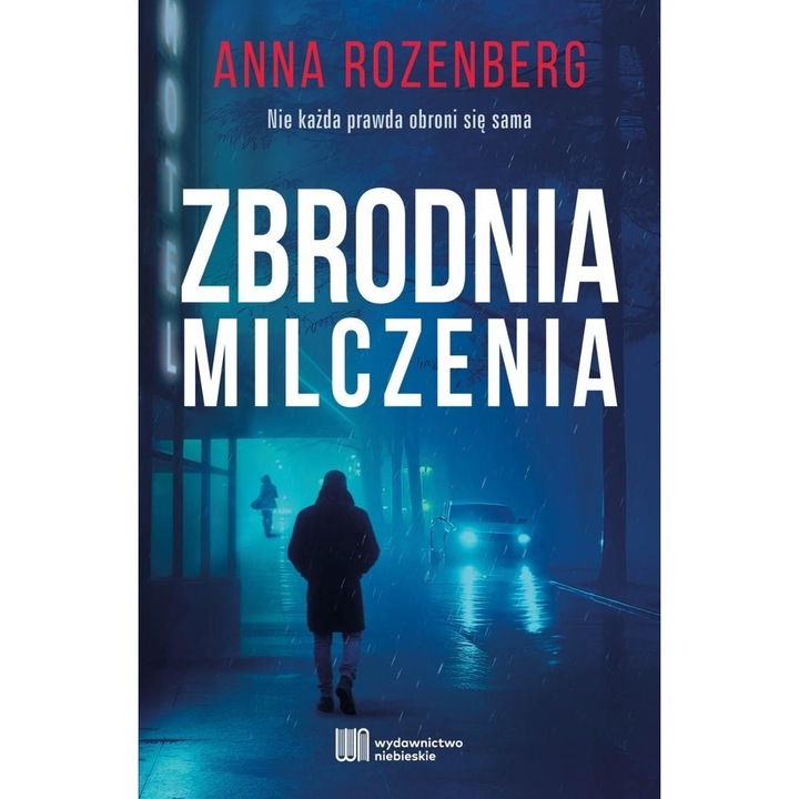 A hallgatás bűne, Niebieskie Kiadó, szépirodalom