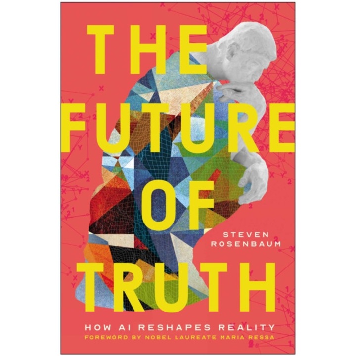 Future Of Truth - Steven Rosenbaum
