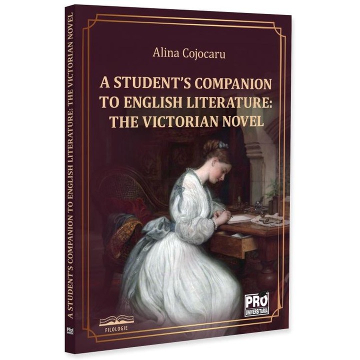 A Student's Companion to English Literature: The Victorian Novel, Alina Cojocaru, 2026