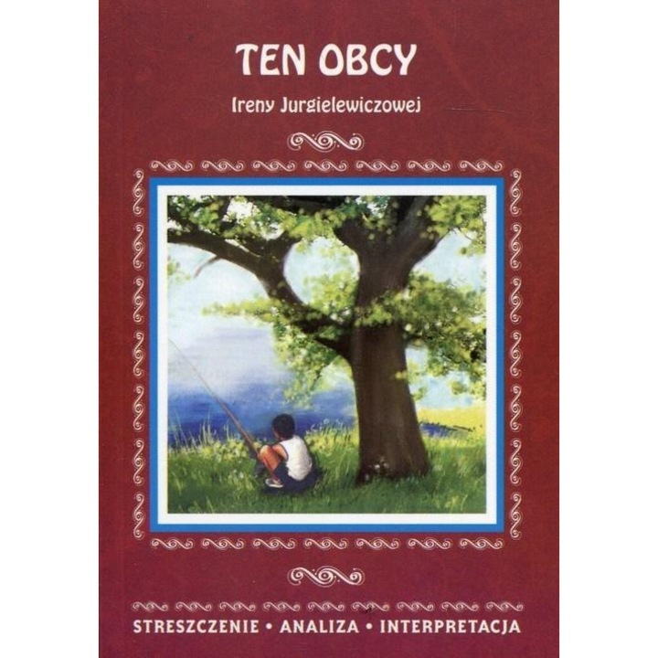 Kézikönyv scolar Literat Streszczenia Ten obcy ghid complet
