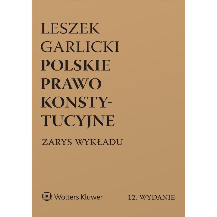 Полско конституционно право, Wolters Kluwer, 12-то издание
