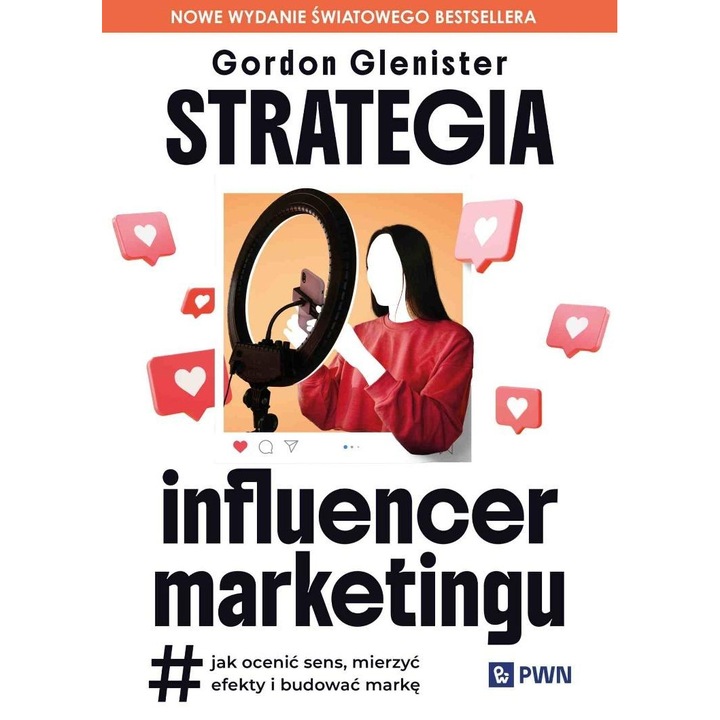 Strategia influencer marketingului, Gordon Glenister, ghid practic, 2024
