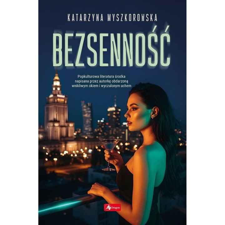 Álmatlanság, Katarzyna Myszkorowska, 2024