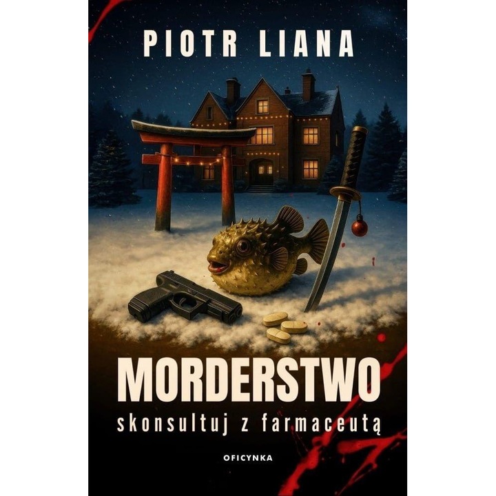 Murder Consulted with Pharmacist, Piotr Liana, Oficynka, 2024