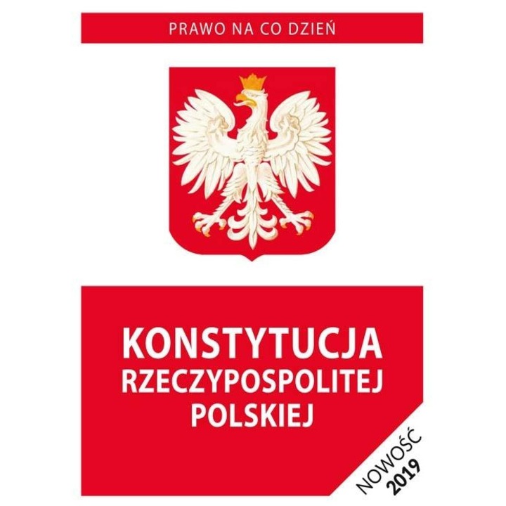 Конституция на Република Полша, Literat, 2019, текст химн, право