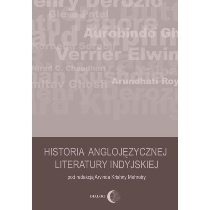 История на индийската литература на английски език, Dialog Wydawnictwo Akademickie, 200 години, илюстрирана