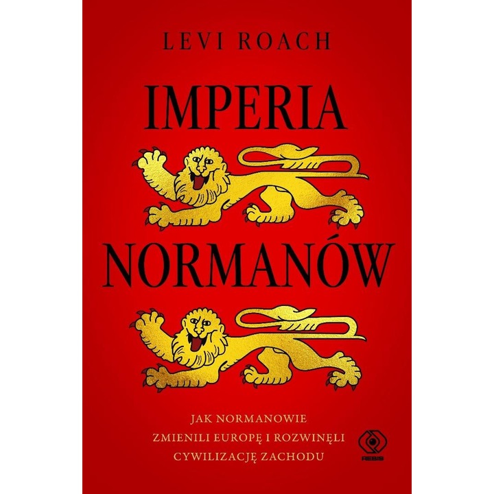Книгата Империите на норманите Rebis история