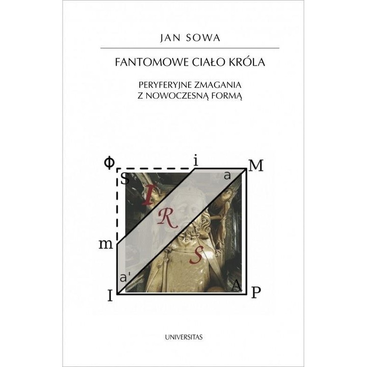 A király testének fantomja című könyv, Jan Sowa, 2024