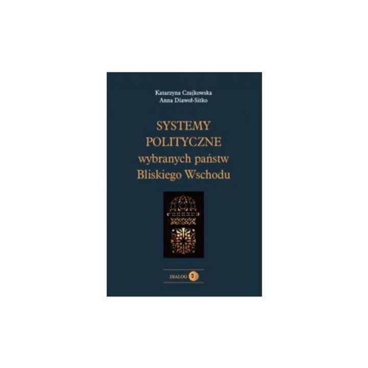 Politikai rendszerek, Dialog Wydawnictwo Akademickie, kézikönyv, sokszínű