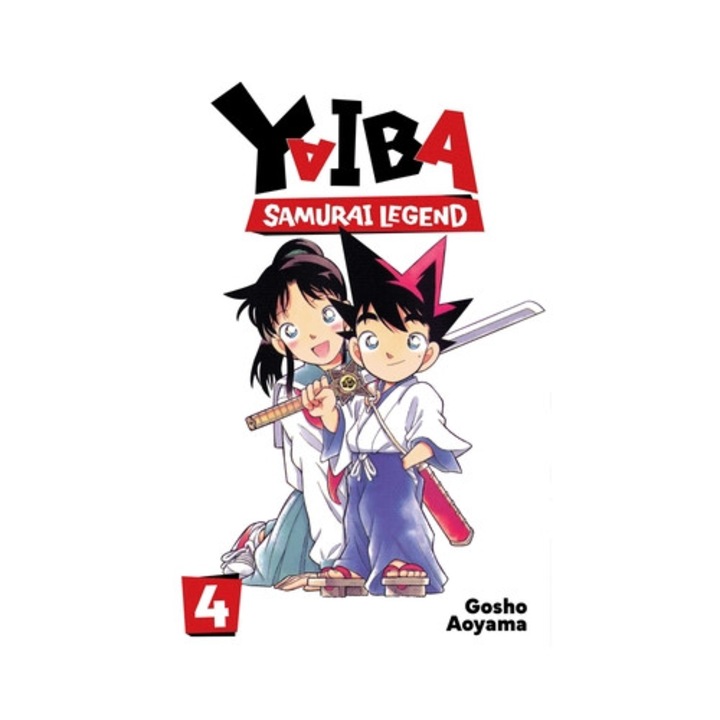 Yaiba: Samurai Legend, Vol. 4 - Gosho Aoyama