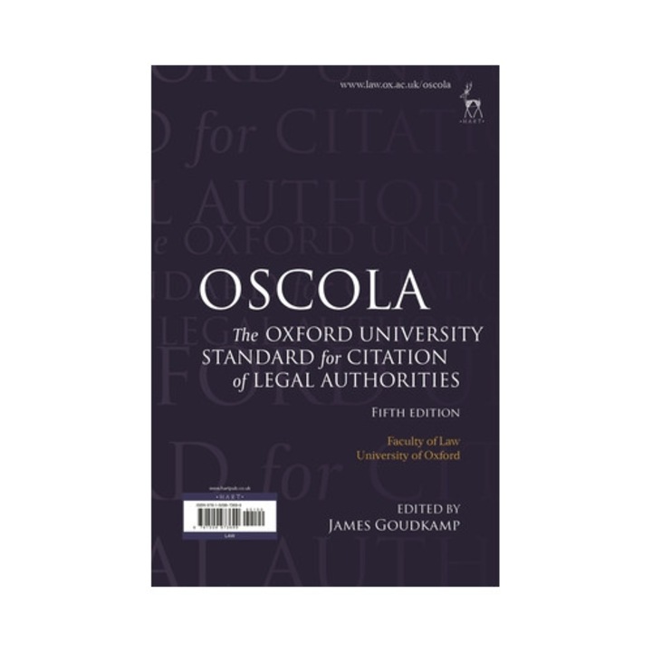 Oscola: The Oxford University Standard For Citation Of Legal Authorities - James Goudkamp