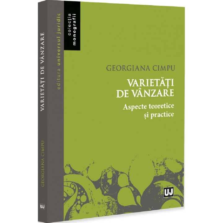 Varietati De Vanzare. Aspecte Teoretice Si Practice - Georgiana Cimpu