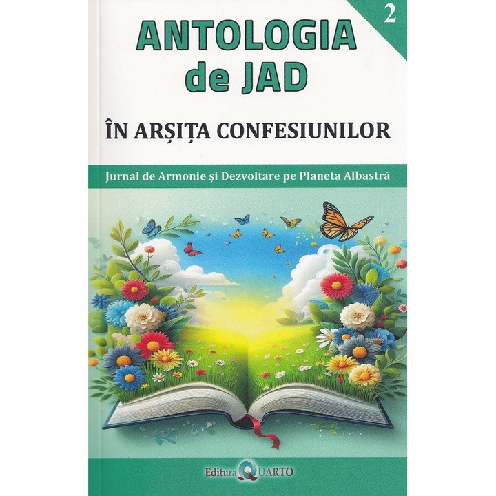In Arsita Confesiunilor. Seria Antologia De Jad Vol.2 - Mirela Carmen Stancu