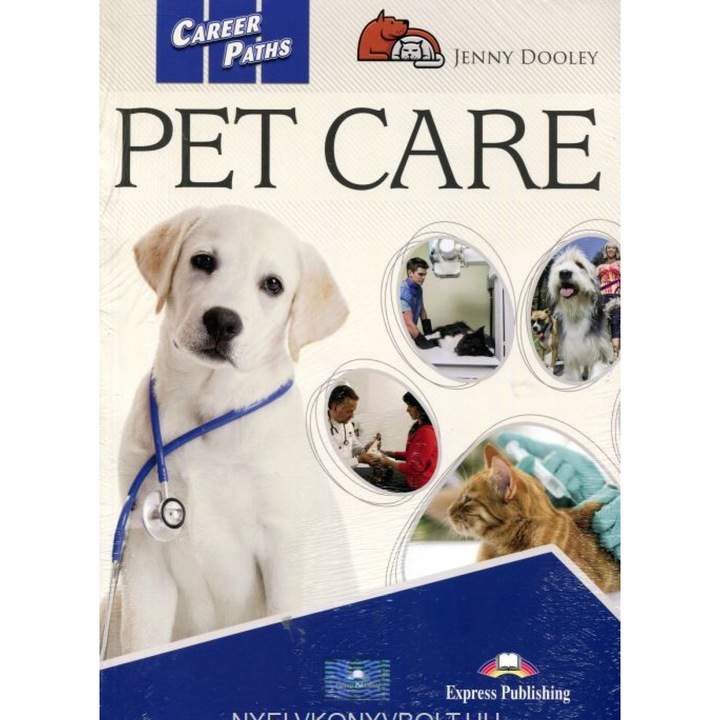 Career Paths: Pet Care SB/DigiBook - Jenny Dooley