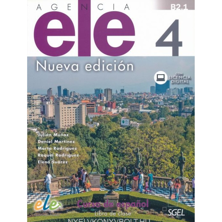 Agencia ELE 4 Curs de spaniolă - Carte de clasă - Ediție nouă