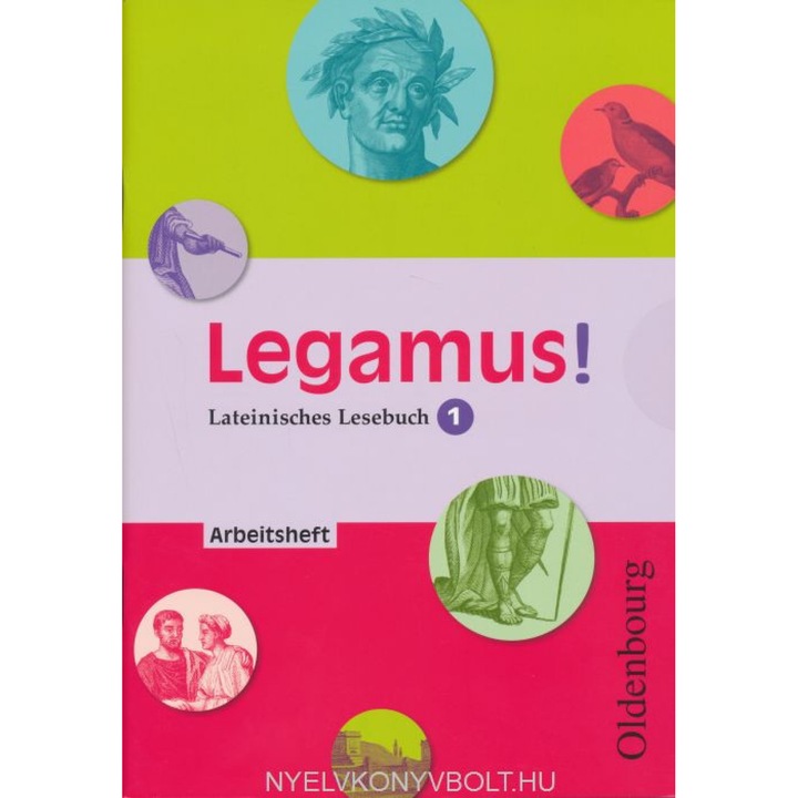 Legamus! Caiet de lucru latină, carte de lectură 1