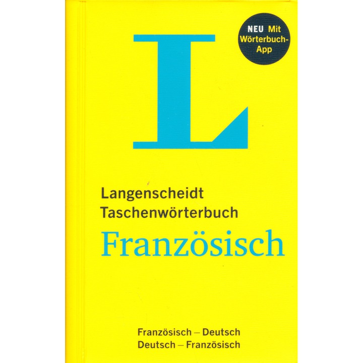 Langenscheidt Taschenwörterbuch Französisch mit Wörterbuch-App - Franceză-Germană, Germană-Franceză