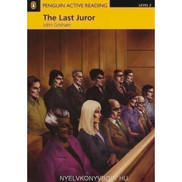 The Last Juror + CD-ROM. Pearson English Active Readers, John Grisham
