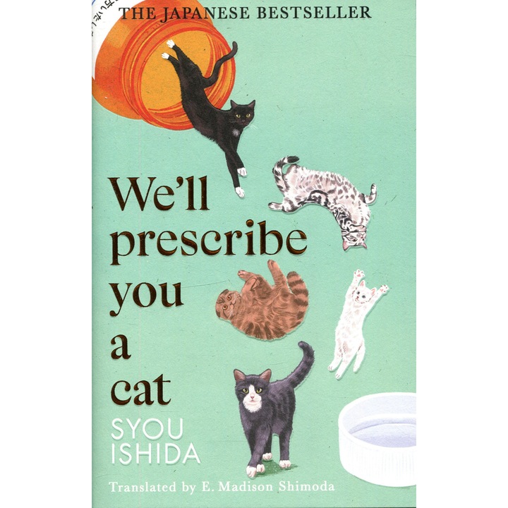 We'll Prescribe You a Cat - Syou Ishida, editia 2024