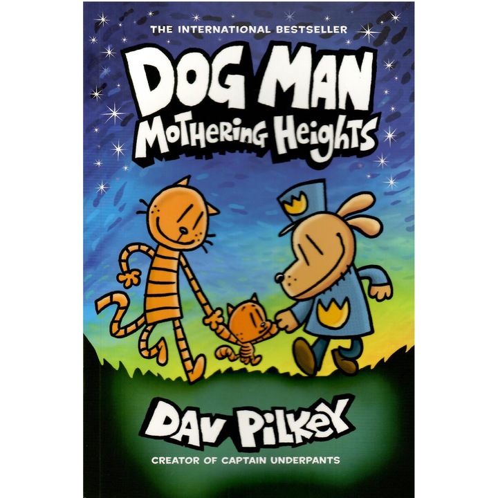 Mothering Heights - Dav Pilkey, ed 2022