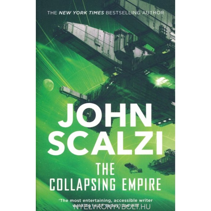 The Collapsing Empire - John Scalzi