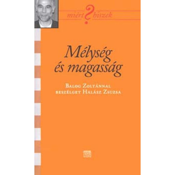 Mélység és magasság - Balog Zoltánnal beszélget Halász Zsuzsa - Halász Zsuzsa