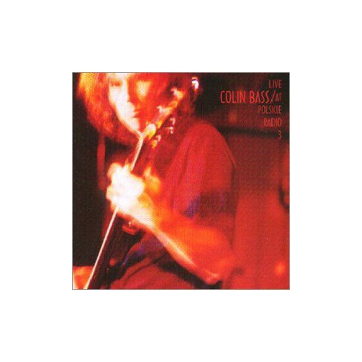Colin Bass: Live at Polskie Radio 3 (digipack) [2CD]