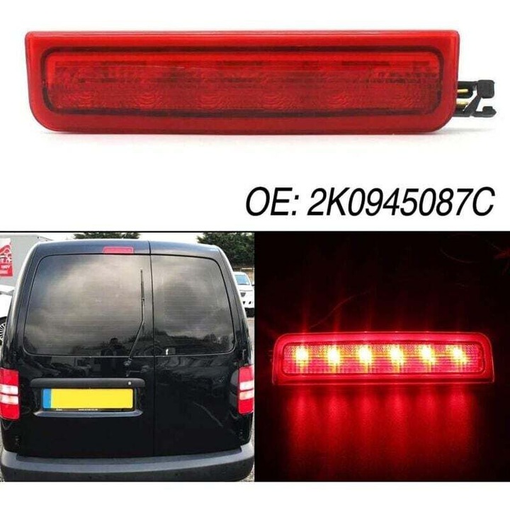 Lumina frana spate LED pentru Caddy III 2004-2015 rosu 30x5cm