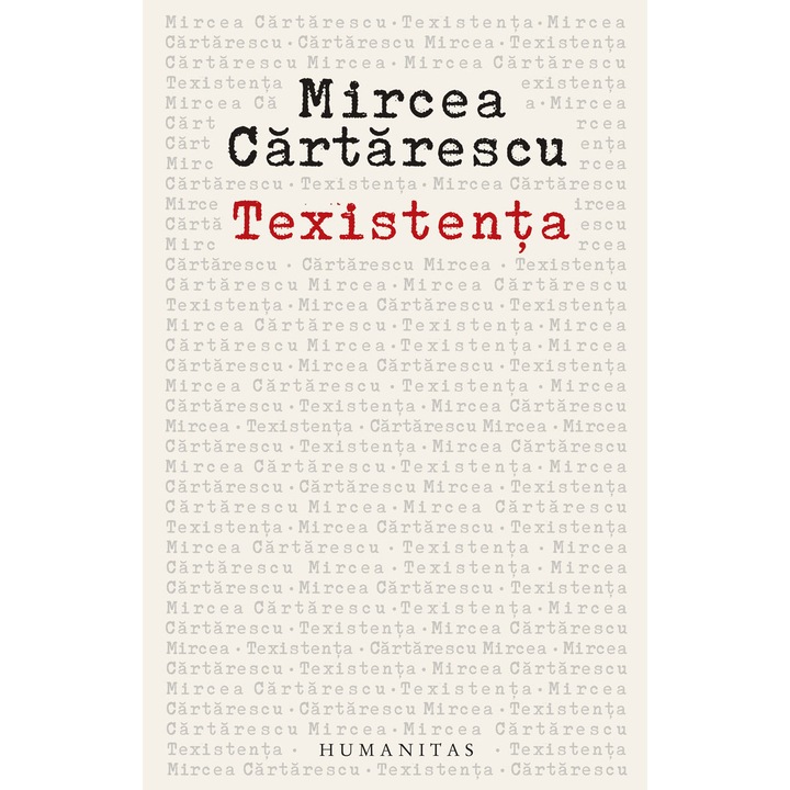 Texistenta, Mircea Cartarescu