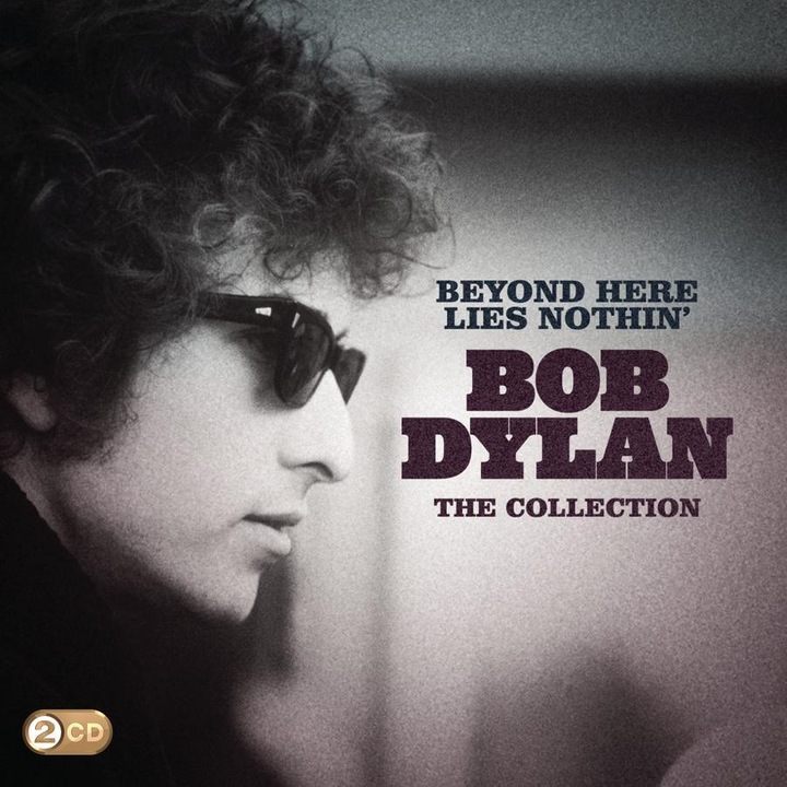 Bob Dylan - Beyond Here Lies Nothin - 2CD