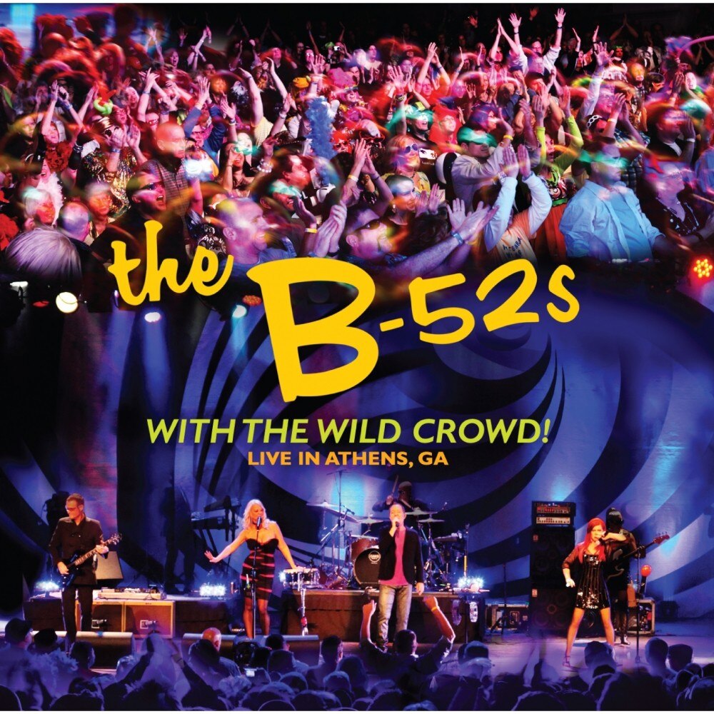The B-52s-With The Wild Crowd! Live In Athens, GA-CD