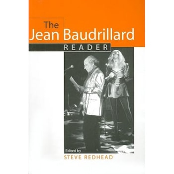The Jean Baudrillard Reader, Steve Redhead (Author) The Jean Baudrillard Reader, Steve Redhead (Author)