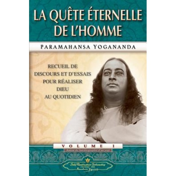 Man's Eternal Quest (French), Paramahansa Yogananda (Author)