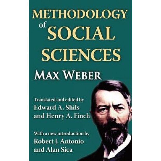 Methodology of Social Sciences, Max Weber (Author)