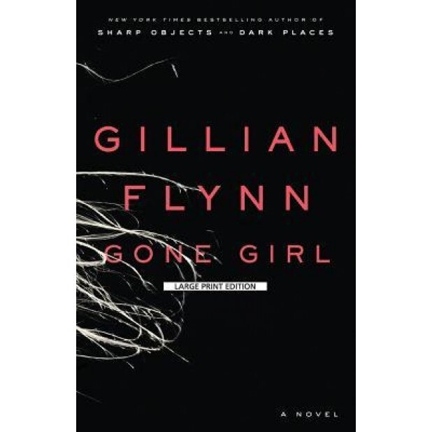 Gone Girl, Gillian Flynn (Author)