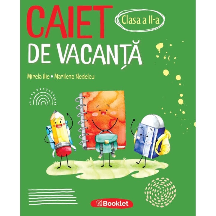 Caiet de vacanta pentru clasa a II-a Editia 2026, Mirela Ilie