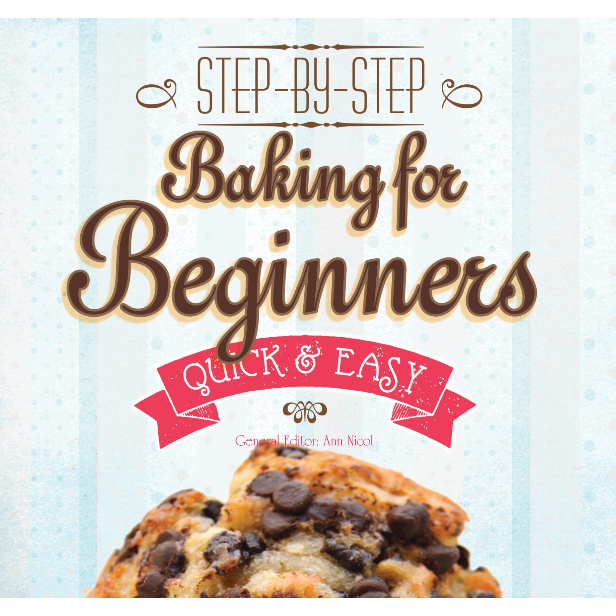 Baking for Beginners - Gina Steer