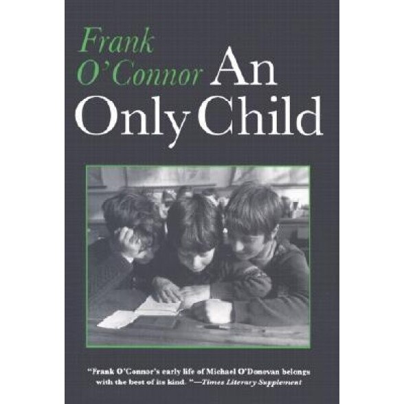 An Only Child, Frank O'Connor (Author)