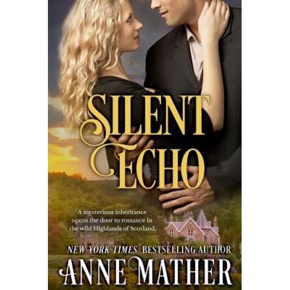 Silent Echo, Anne Mather (Author)