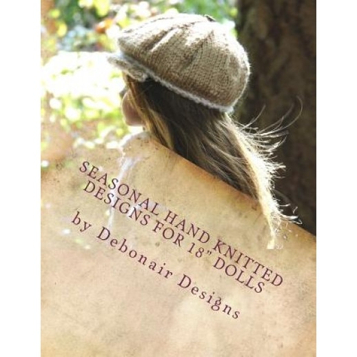 Seasonal Hand Knitted Designs for 18