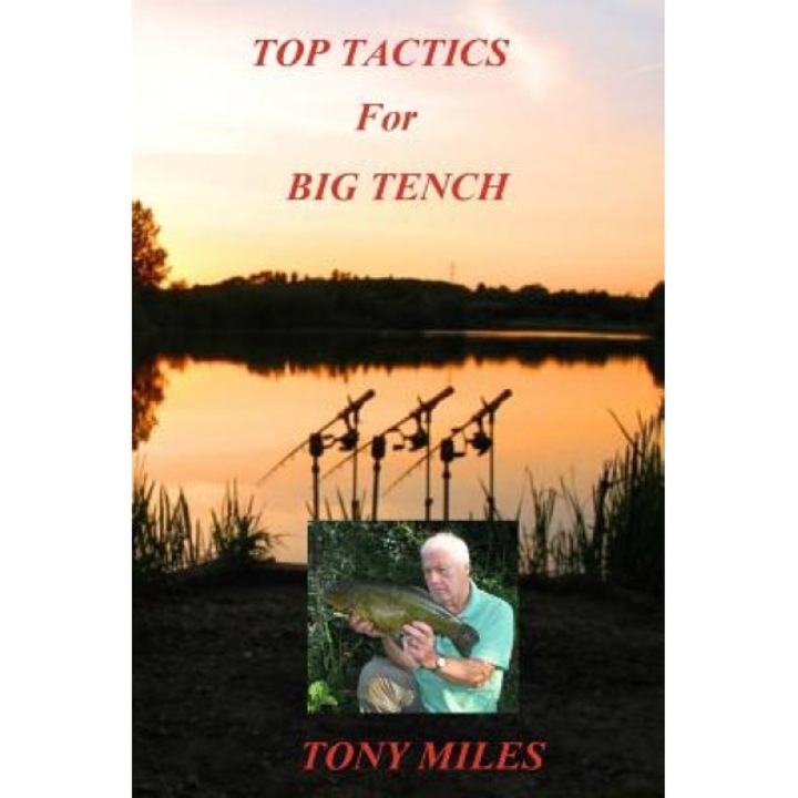 Top Tactics for Big Tench, Tony Miles (Author)