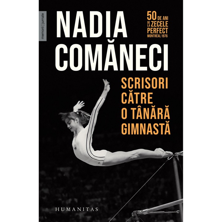 Scrisori catre o tanara gimnasta, Nadia Comaneci, editia 2026