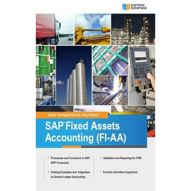 SAP Fixed Assets Accounting (Fi-AA) - Jorg Siebert (Author)