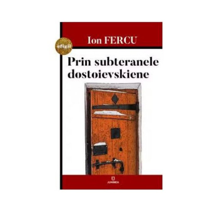 Dosztojevszkiji alvilágában - Ion Fercu